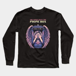 The Angel Have The Phone Box Long Sleeve T-Shirt